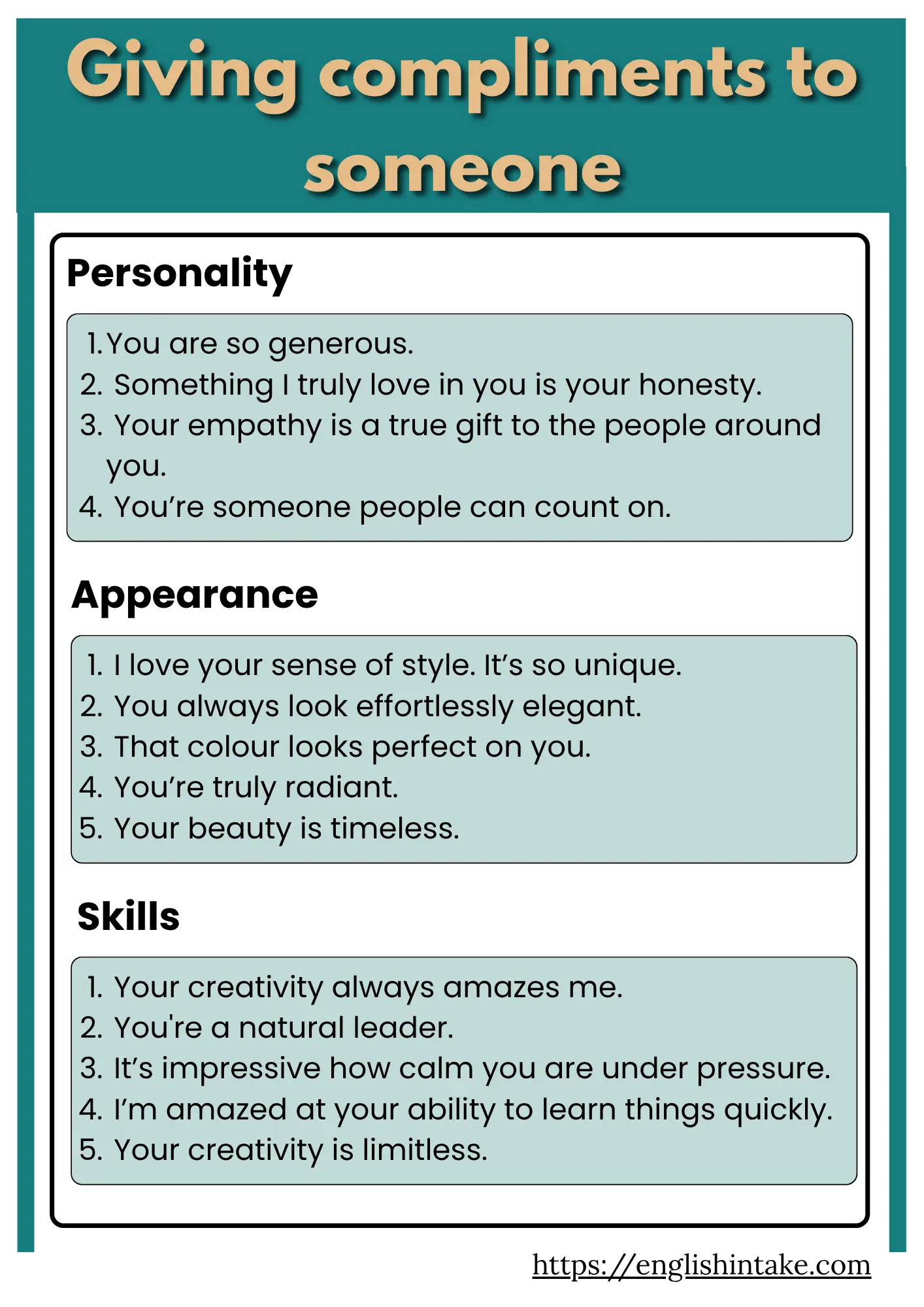 Compliments about personality, appearance, and skills. They include 14 example sentences to praise someone.