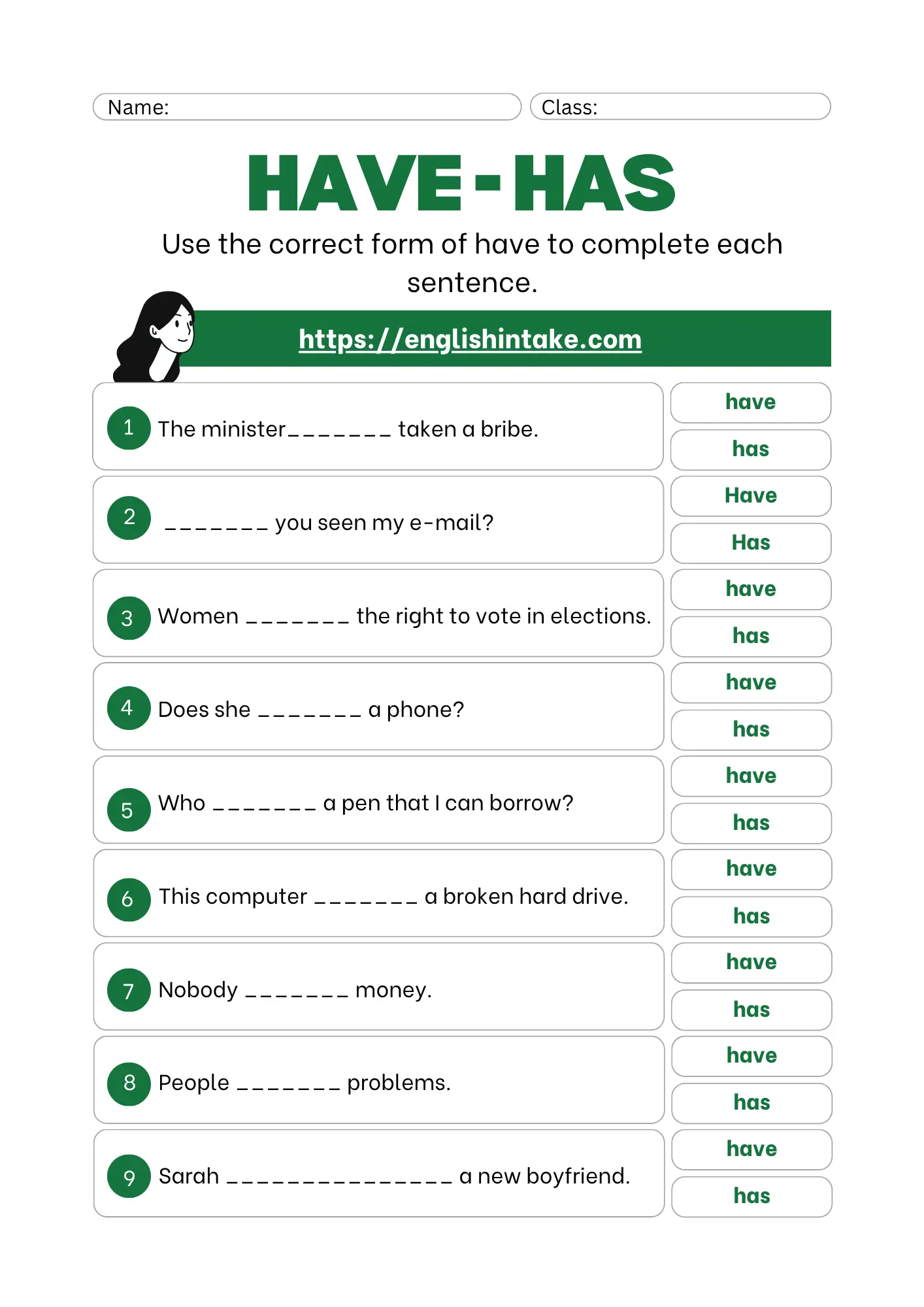 Have-has exercises Have-has worksheet with 9 sentence completion exercises.