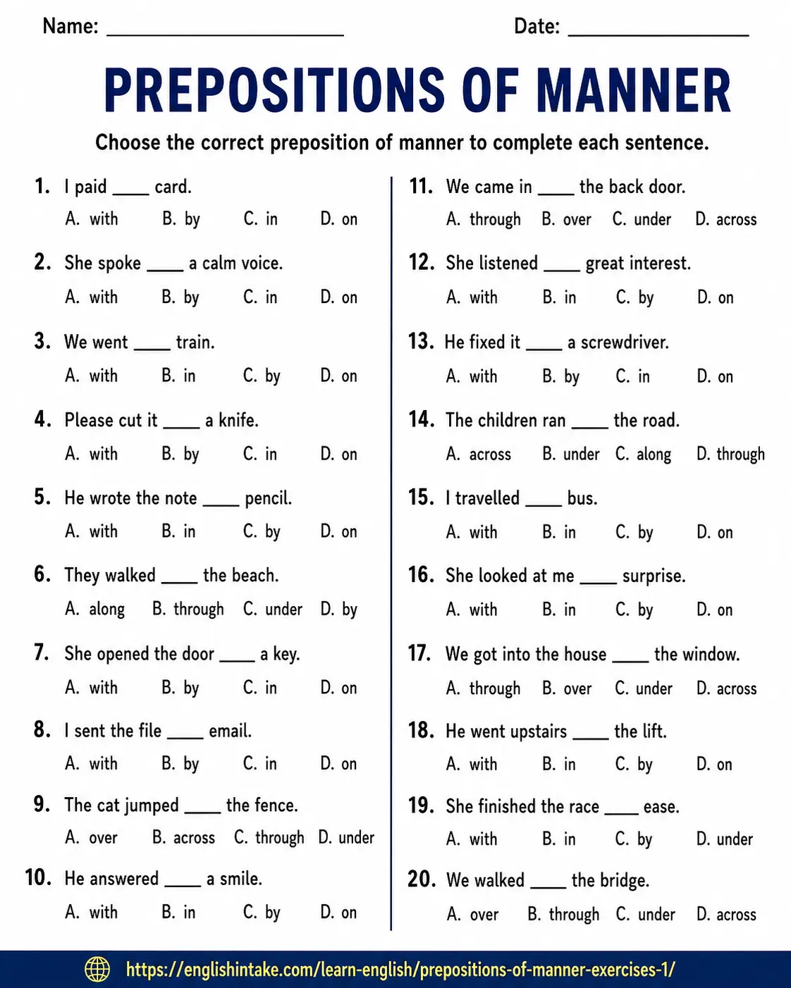 Printable ESL worksheet on prepositions of manner with 20 multiple-choice grammar exercises in two columns. Students choose the correct preposition to complete each sentence.