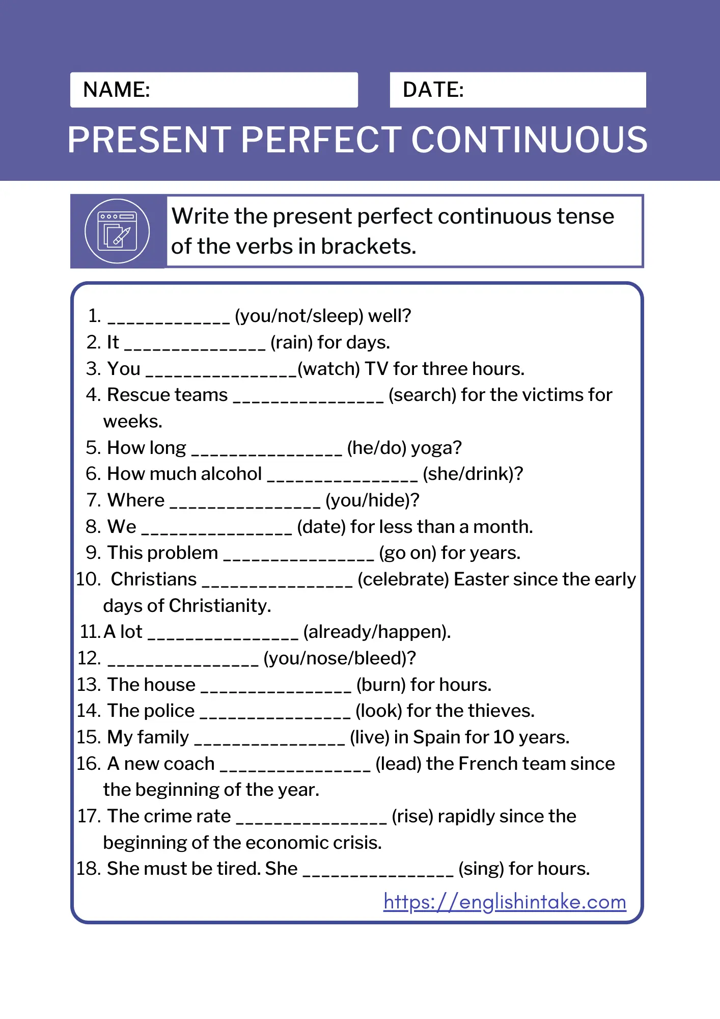 Present perfect continuous exercises with 18 sentences to be filled in.
