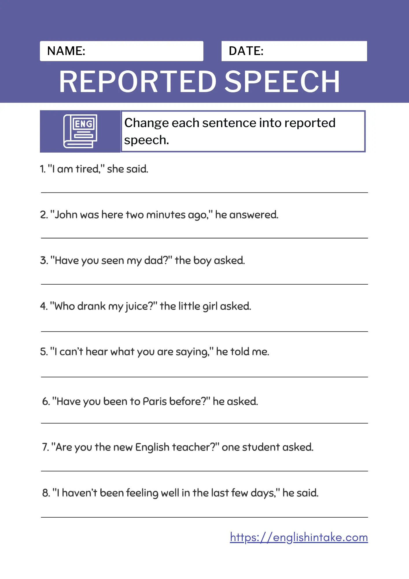 Reported speech exercises Direct and reported speech speech with 8 sentences to be rewritten